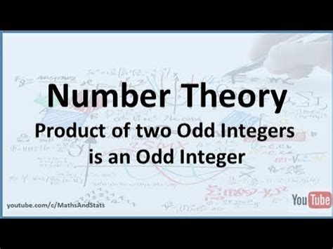 Number Theory: The product of two Odd Integers is .